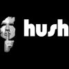 HUSH